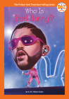 Who Is Bad Bunny? (Who HQ Now) By G. M. Taboas Zayas, Who HQ Cover Image