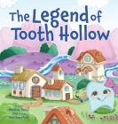 The Legend of Tooth Hollow Cover Image