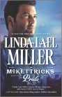 McKettrick's Pride By Linda Lael Miller Cover Image