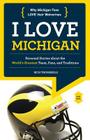 I Love Michigan/I Hate Ohio State (I Love/I Hate) Cover Image
