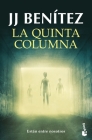 La Quinta Columna By J. J. Benítez Cover Image
