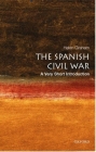 The Spanish Civil War: A Very Short Introduction (Very Short Introductions) Cover Image