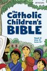 The Catholic Children's Bible (Paperback) By Saint Mary's Press Cover Image