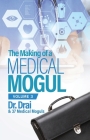 The Making of a Medical Mogul, Vol. 3 Cover Image