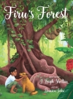 Firu's Forest By J. Leigh Shelton, Danica Jokic (Illustrator) Cover Image