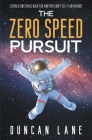 The Zero Speed Pursuit Cover Image