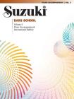 Suzuki Bass School, Vol 3: Piano Acc. By Alfred Music (Other) Cover Image