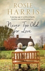 Never Too Old for Love Cover Image