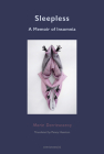 Sleepless: A Memoir of Insomnia By Marie Darrieussecq, Penny Hueston (Translated by) Cover Image