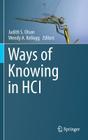 Ways of Knowing in Hci By Judith S. Olson (Editor), Wendy A. Kellogg (Editor) Cover Image