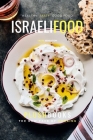Israeli Food: Persian Flavor At Its Best (Cookbooks) By Plush Books Cover Image