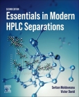 Essentials in Modern HPLC Separations By Serban Moldoveanu, Victor David Cover Image