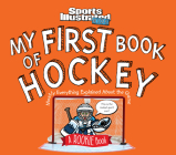 My First Book of Hockey: A Rookie Book (A Sports Illustrated Kids Book) Cover Image