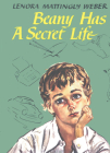 Beany Has a Secret Life (Beany Malone) Cover Image