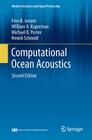 Computational Ocean Acoustics (Modern Acoustics and Signal Processing) By Finn B. Jensen, William a. Kuperman, Michael B. Porter Cover Image