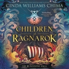 Runestone Saga: Children of Ragnarok By Cinda Williams Chima, Jennifer Jill Araya (Read by) Cover Image