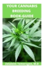 Your Cannabis Breeding Book-Guide Cover Image