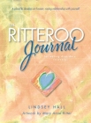 The Ritteroo Journal for Eating Disorders Recovery By Lindsey Hall, Mary Anne Ritter (Artist), Francesca Droll (Designed by) Cover Image