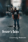 Trevor's Tales By Courtney Beeman Cover Image