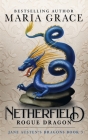 Netherfield: Rogue Dragon: A Pride and Prejudice Variation Cover Image