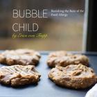 Bubble Child By Joanna Pawlowska, Erica Von Trapp Cover Image