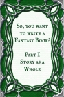 Story as a Whole: Book 1 Cover Image