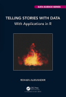 Telling Stories with Data: With Applications in R By Rohan Alexander Cover Image