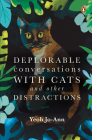 Deplorable Conversations with Cats and Other Distractions Cover Image