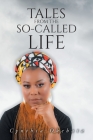 Tales From the So-Called Life Cover Image