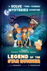 Legend of the Star Runner: A Timmi Tobbson Adventure Cover Image