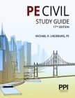 PPI PE Civil Study Guide, 17th Edition By Michael R. Lindeburg, PE Cover Image