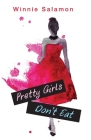 Pretty Girls Don't Eat Cover Image