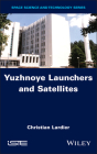 Yuzhnoye Launchers and Satellites Cover Image