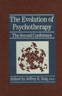 The Evolution of Psychotherapy: The Second Conference By Jeffrey K. Zeig (Editor) Cover Image