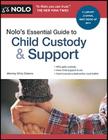 Nolo's Essential Guide to Child Custody & Support Cover Image