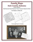 Family Maps of Hale County, Alabama, Deluxe Edition By Gregory a. Boyd J. D. Cover Image