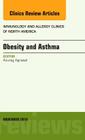 Obesity and Asthma, an Issue of Immunology and Allergy Clinics: Volume 34-4 (Clinics: Internal Medicine #34) Cover Image