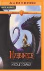 Harbinger (Dragonrider Legacy #2) By Nicole Conway, Jesse Einstein (Read by) Cover Image