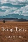 Being, There: Poems and Translation Cover Image