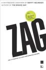 Zag: The #1 Strategy of High-Performance Brands By Marty Neumeier Cover Image