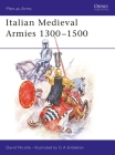 Italian Medieval Armies 1300–1500 (Men-at-Arms #136) Cover Image