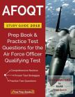 AFOQT Study Guide 2018: Prep Book & Practice Test Questions for the Air Force Officer Qualifying Test By Test Prep Books Cover Image