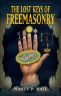 The Lost Keys of Freemasonry (Dover Occult) Cover Image