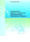 Hydrodynamics, Sediment Transport and Light Extinction Off Cape Bolinao, Philippines By Paul Cadelina Rivera Cover Image