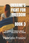 Ukraine's Fight for Freedom - Book 3: A HAIKU & TANKA DIARY (March 1 December 31, 2023) By Team Frosini Family (Editor), Fabrizio Frosini Cover Image