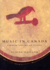 Music in Canada: Capturing Landscape and Diversity Cover Image