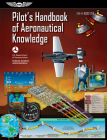 Pilot's Handbook of Aeronautical Knowledge (2023): Faa-H-8083-25b (Ebundle) By Federal Aviation Administration (Faa), U S Department of Transportation, Aviation Supplies & Academics (Asa) (Editor) Cover Image