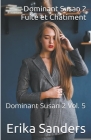 Dominant Susan 2. Fuite et Châtiment By Erika Sanders Cover Image
