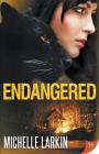 Endangered By Michelle Larkin Cover Image