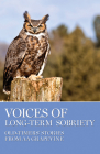 Voices of Long-Term Sobriety: Oldtimers Stories from AA Grapevine By Aa Grapevine (Editor) Cover Image
